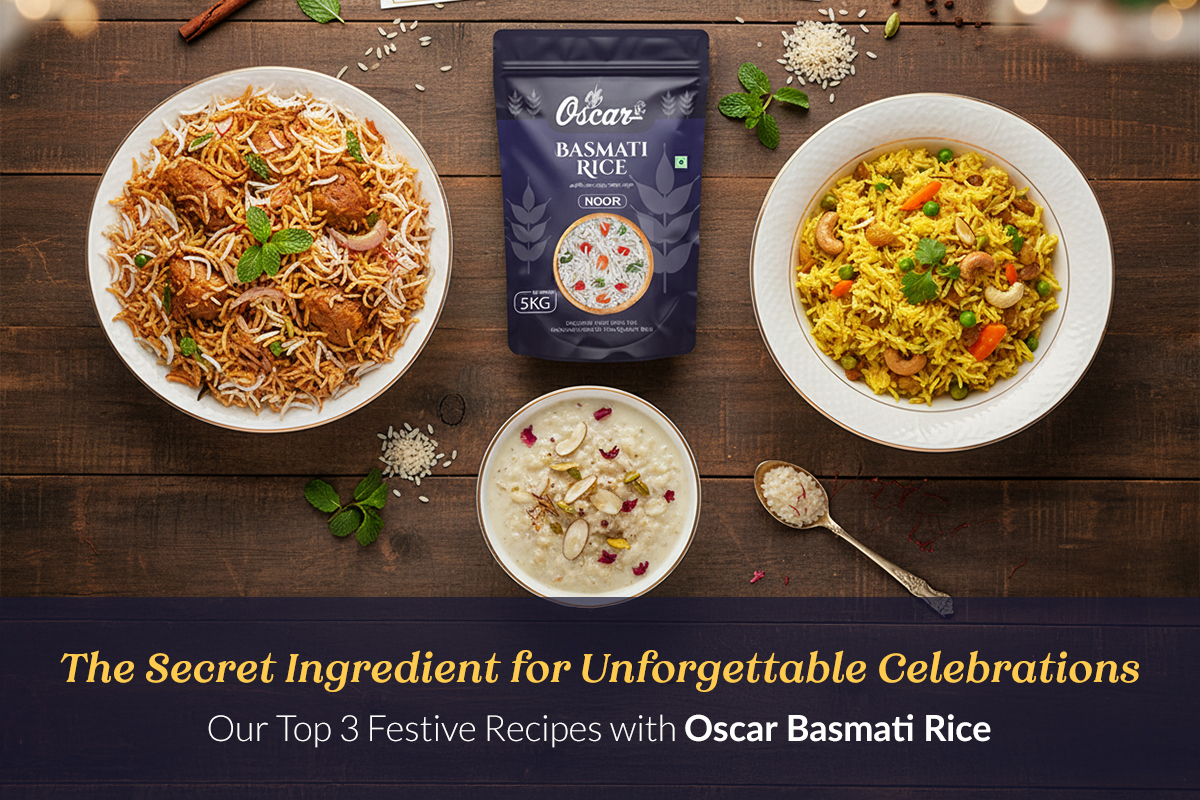 Our Top 3 Festive Recipes with Oscar Basmati Rice.