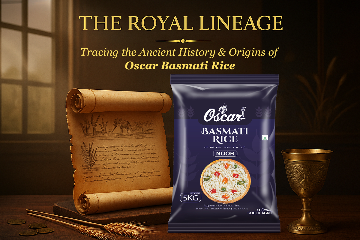 The Royal Lineage: Tracing the Ancient History & Origins of Oscar Basmati Rice