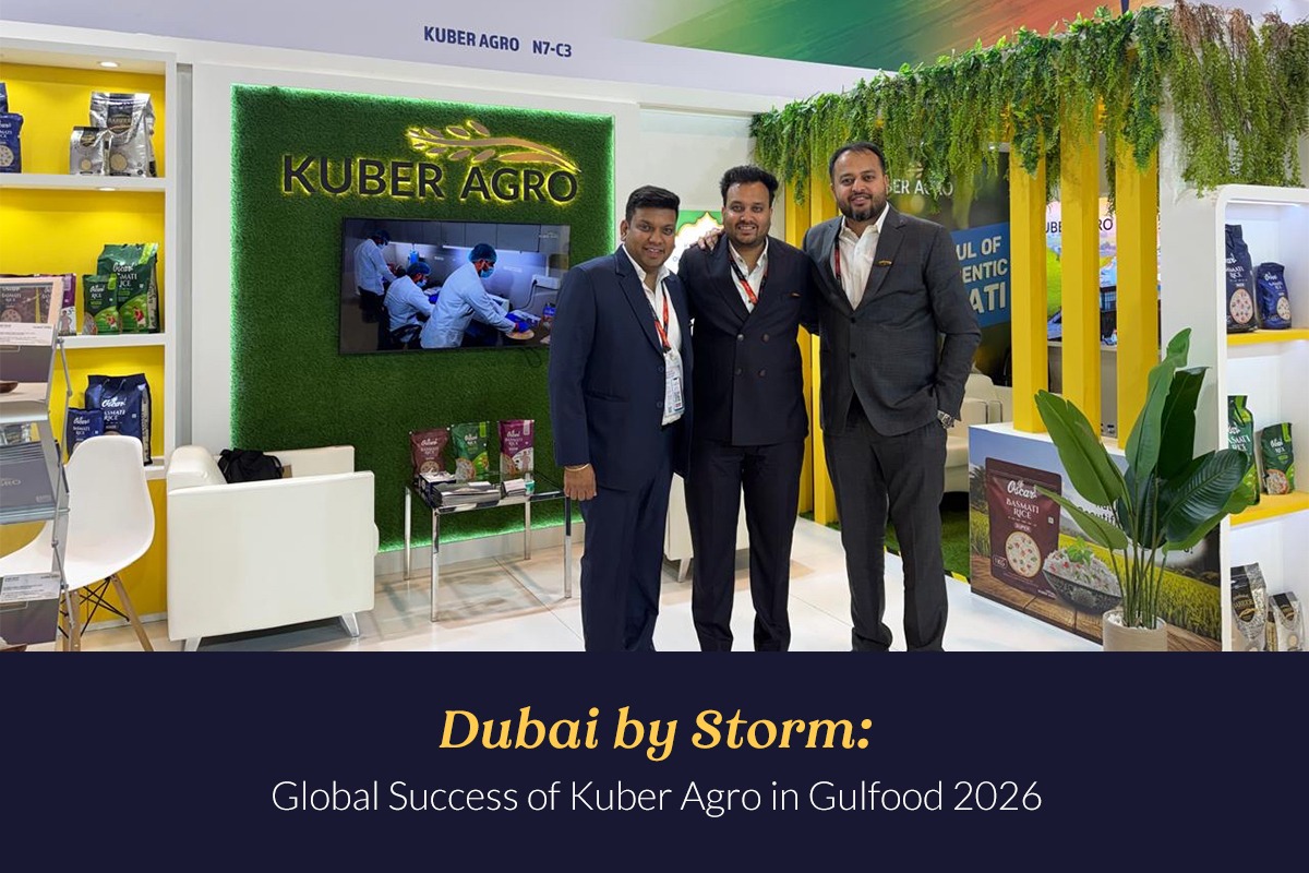 Dubai by Storm: Global Success of Kuber Agro in Gulfood 2026