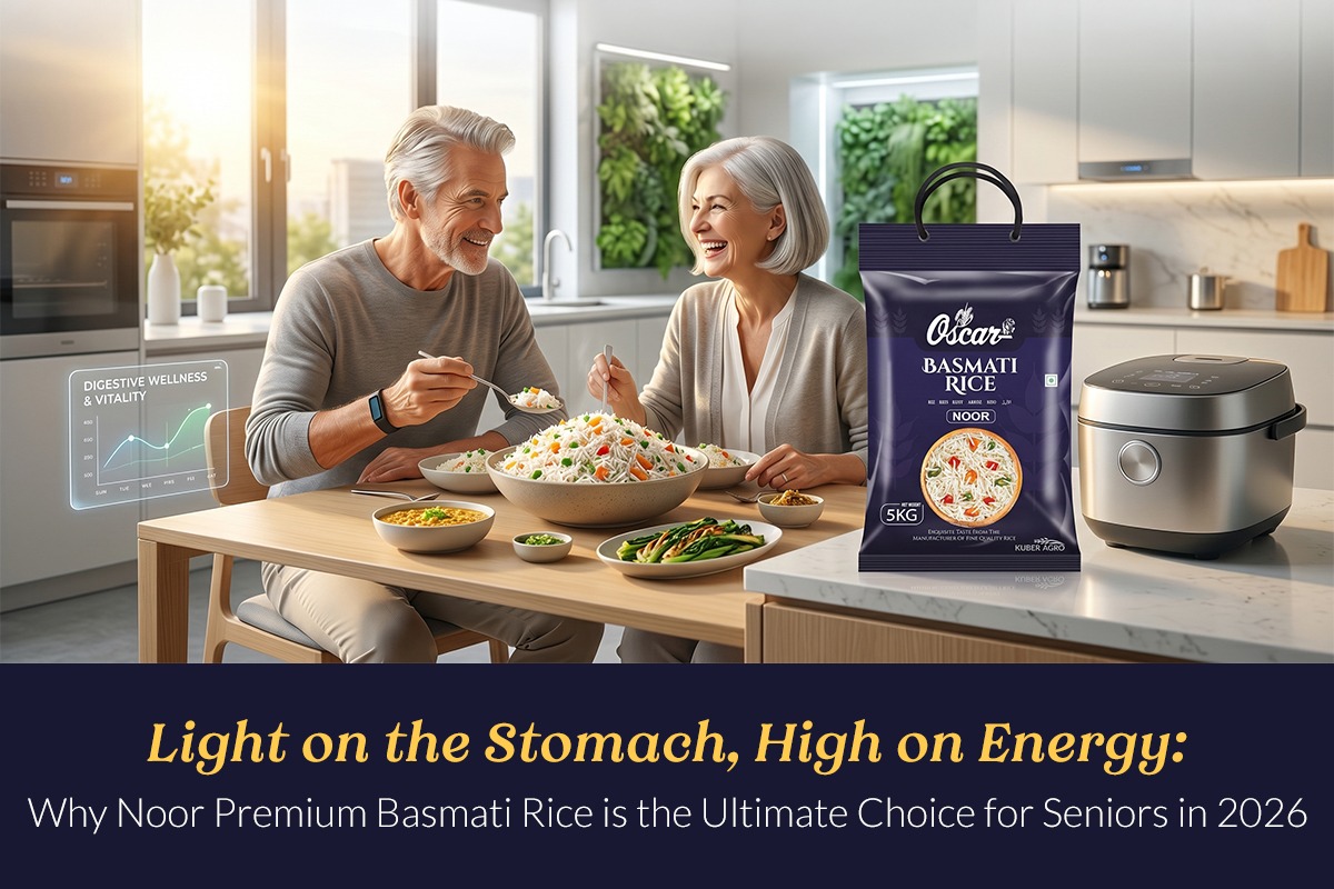 Light on the Stomach, High on Energy: Why Noor Premium Basmati Rice is the Ultimate Choice for Seniors in 2026?